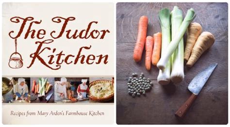 tudor kitchen recipes